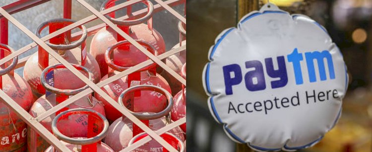 Paytm से LPG Cylinder बुक कराने पर मिल रहा है 500 रुपये का कैशबैक