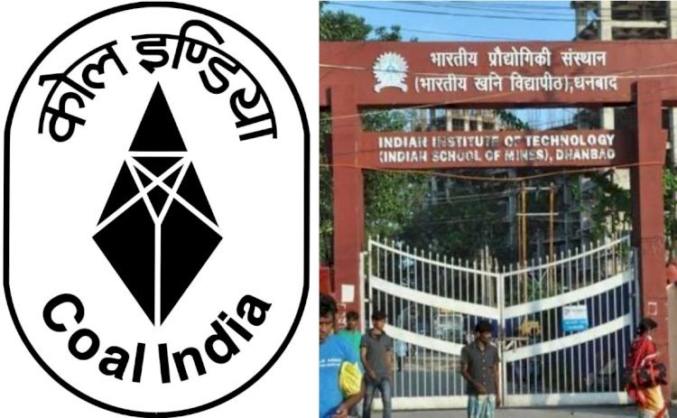 धनबाद: IIT-ISM और CIL के बीच होगा agreement,mineral research व जिटल माइनिंग को मिलेगा बढ़ावा