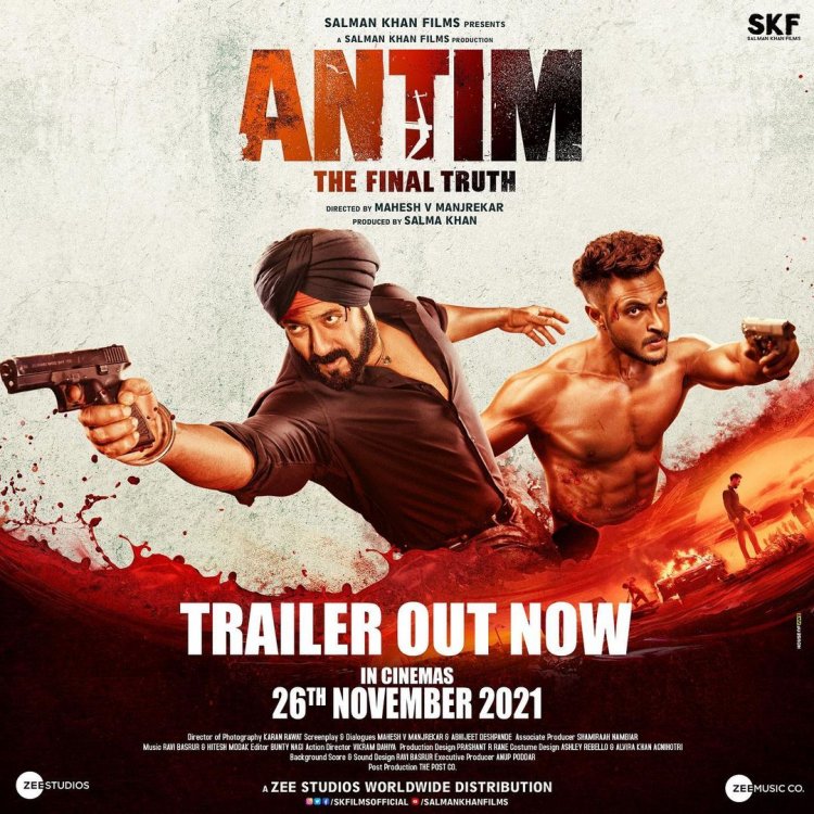 Antim का ट्रेलर रिलीज, मैं पहले से हिंदुस्तान का भाई हूं...'