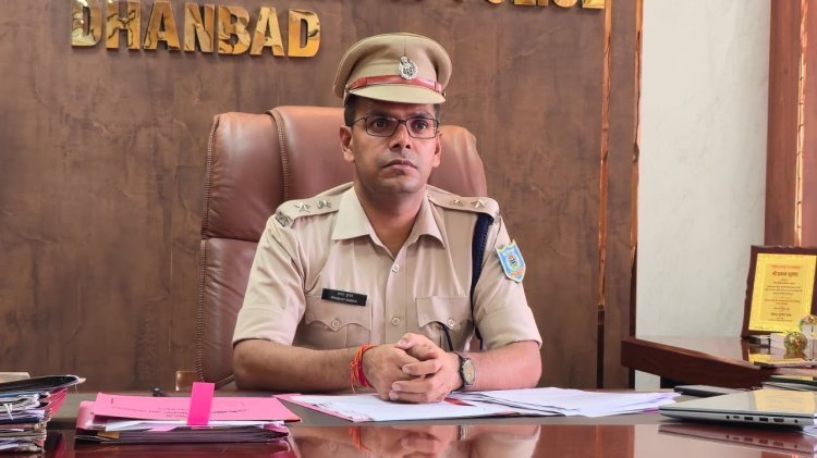 धनबाद: SSP प्रभात कुमार ने दी दीपावली और काली पूजा की शुभकामनाएं, कहा – “शांति और सुरक्षा के साथ मनाएं त्योहार”